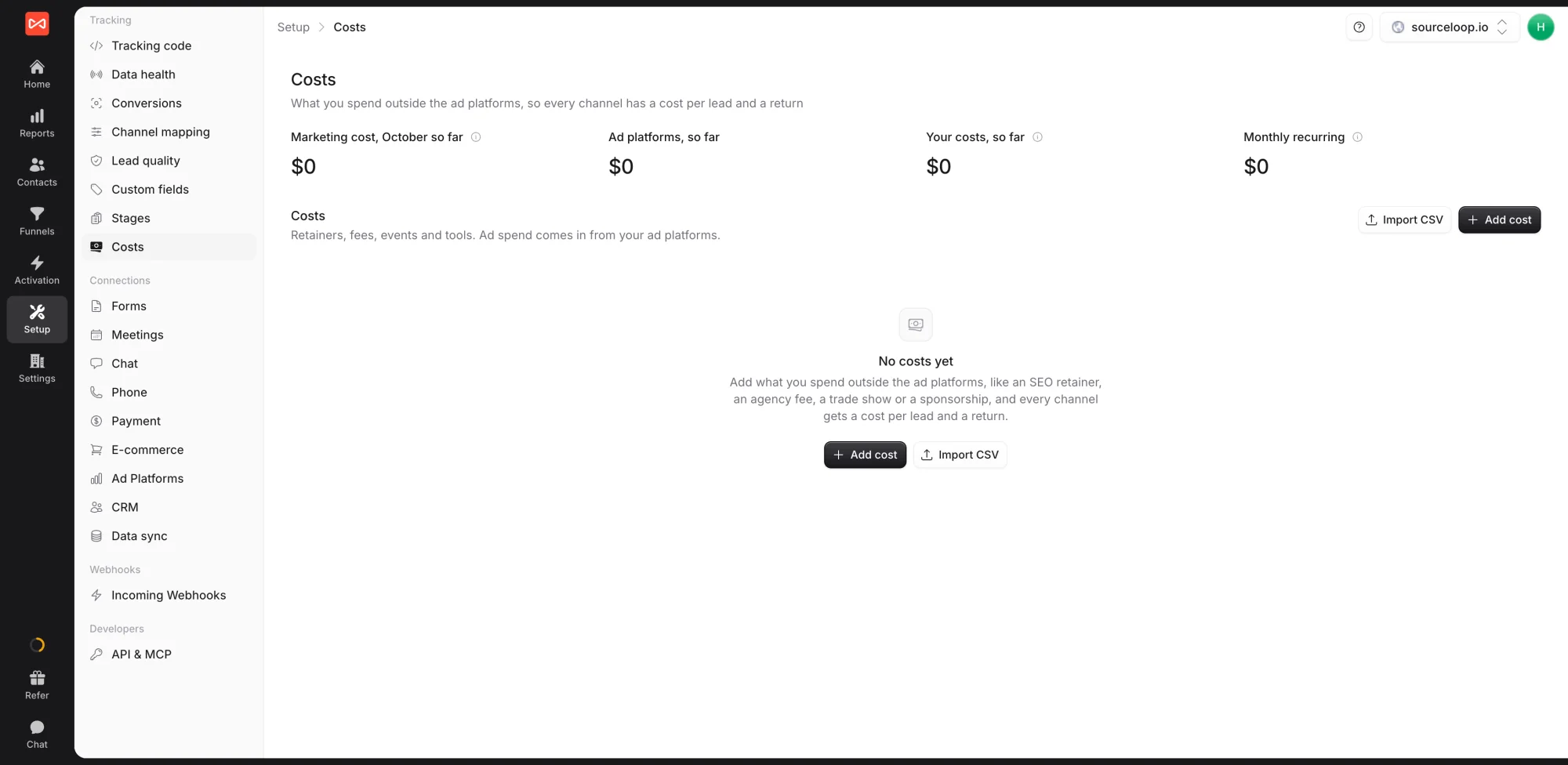 SourceLoop Setup Costs page with marketing cost, ad platforms, your costs, and monthly recurring totals, and the Add cost and Import CSV buttons
